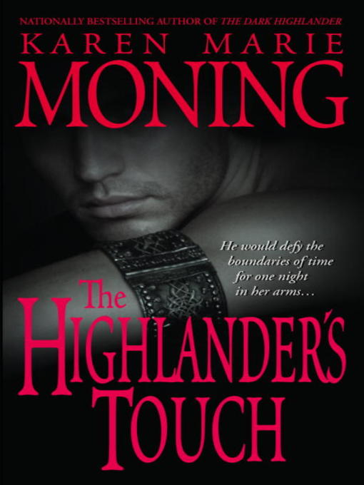 Title details for The Highlander's Touch by Karen Marie Moning - Wait list